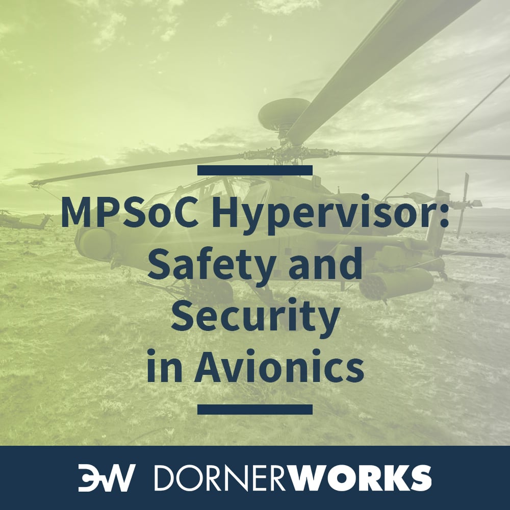 MPSoC Hypervisor: The Safe & Secure Future of Avionics