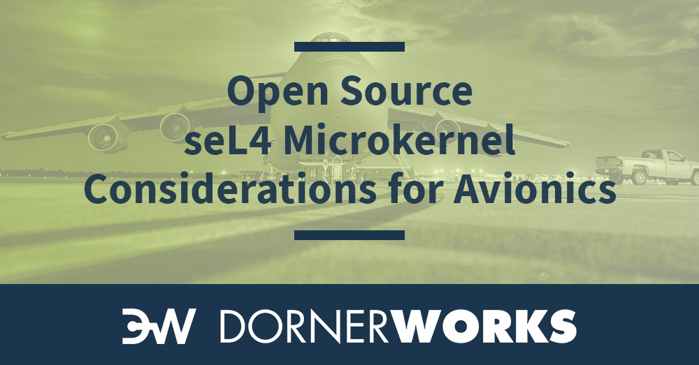 The Open Source, Formally-Proven seL4 Microkernel: Considerations for Use in Avionics